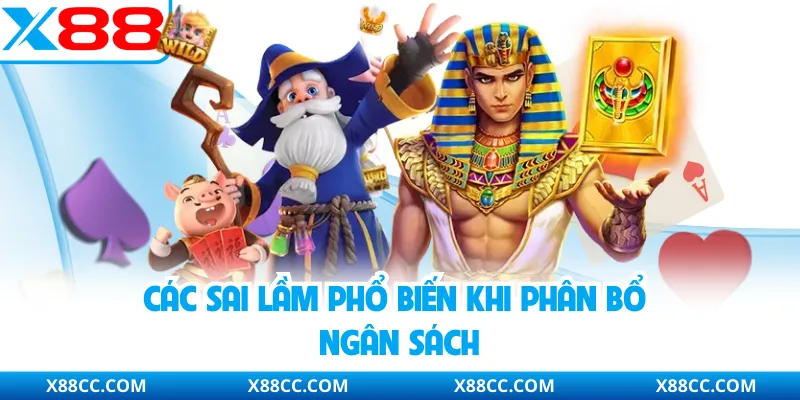 Các sai lầm phổ biến khi phân bổ ngân sách