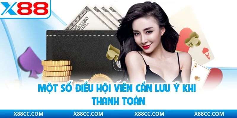 Một số điều hội viên cần lưu ý khi thanh toán